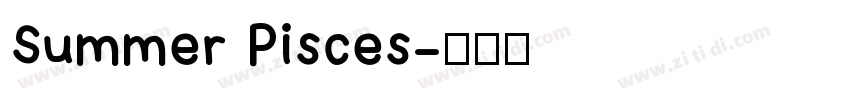Summer Pisces字体转换